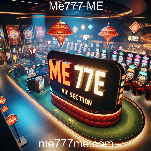 Experiência Exclusiva: A Categoria VIP do Me777 ME